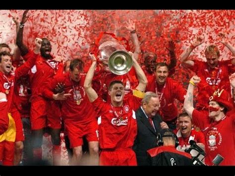 Liverpool FC 2005 Champions League Winners !!!!!!!!!! A moment in history... - YouTube