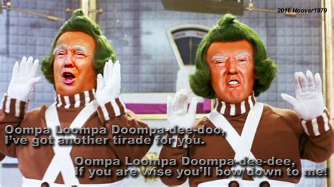 Trump Political Satire Meme (Oompa Loompa's) by Hoover1979 on DeviantArt