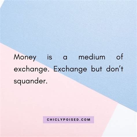 Top Wasting Money Quotes and Sayings - Chiclypoised