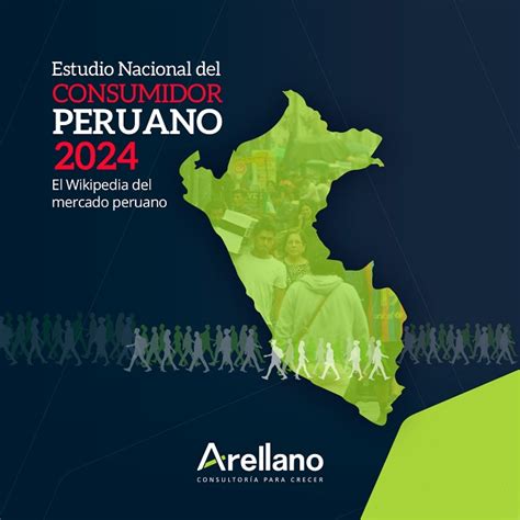 Estudio Nacional del Consumidor Peruano 2024 tendrá nuevas categorías y ...