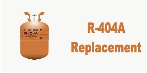 What is R404A Refrigerant Gas?-Miracle Refrigeration