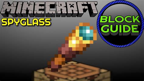 Spyglass - Minecraft Block Guide - YouTube