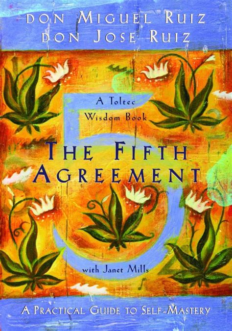 The Fifth Agreement PDF Summary - Don Miguel Ruiz & Don Jose Ruiz