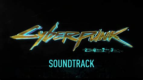 Cyberpunk 2077 Soundtrack – Spottis