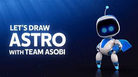 Team Asobi presents: How to draw Astro – PlayStation.Blog