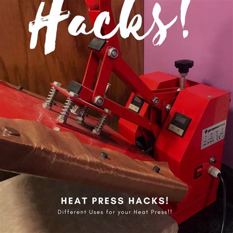 Heat Press Hacks