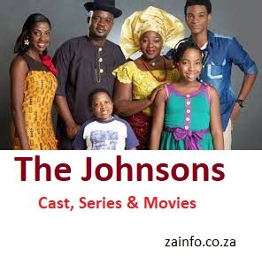 The Johnsons 2024-2025 | Cast, Series & Movies - Top Information Portal