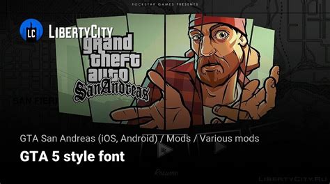 Download GTA 5 style font for GTA San Andreas (iOS, Android)