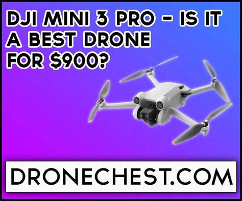 DJI Mini 3 Pro Review | Is it a Best Drone for $900?