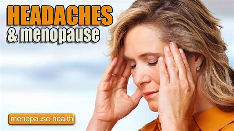 Can Menopause Cause Headaches? - YouTube