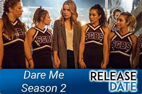 Dare Me Season 2: Everything You Need To Know About The Sequel Is Included Here - Lake County News