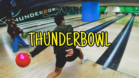 BOWLING IN THUNDERBOWL | STRIVE AND RISE - YouTube