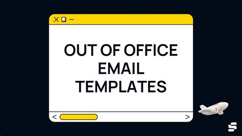 Out Of Office Email Templates