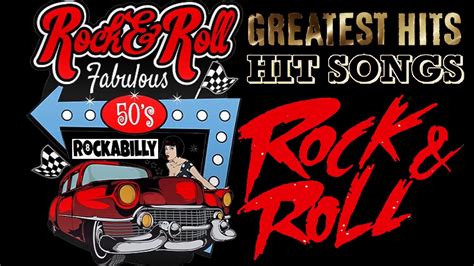 Best Classic Rock And Roll Of 50s 60s - Top 100 Oldies Rock 'N' Roll Of 50s 60s - YouTube