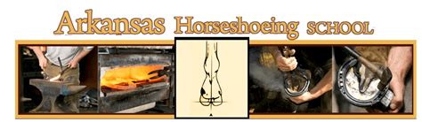 Best Farrier Schools | Arkansas Horseshoeing School 479-858-1011