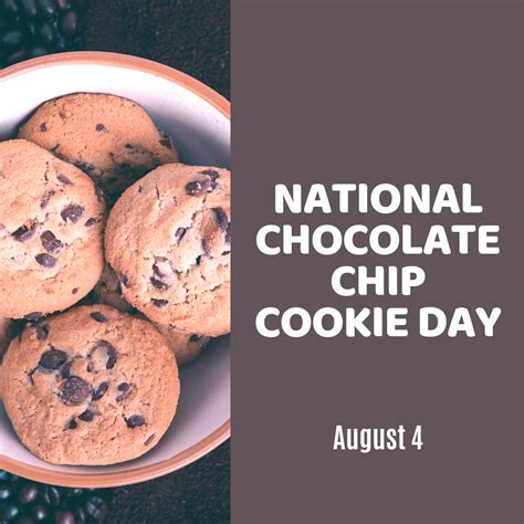 National Chocolate CHip Cookie Day - myorthodontists.info