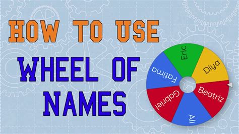 How To Use Wheel of Names - YouTube