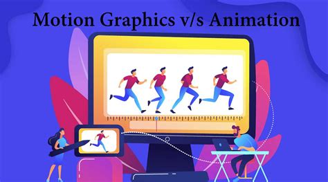 Understanding the Difference between Motion Graphics & Animation