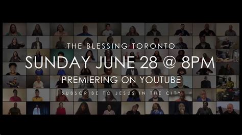 The Blessing Toronto | Premiering June 28, 2020 @ 8PM | THE BLESSING ...