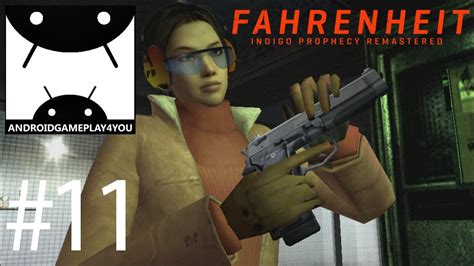 Fahrenheit: Indigo Prophecy Android GamePlay Walkthrough #11 (1080p ...