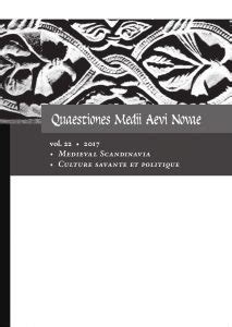 Quaestiones Medii Aevi Novae, vol. 22: Medieval Scandinavia, Culture savante et politique ...