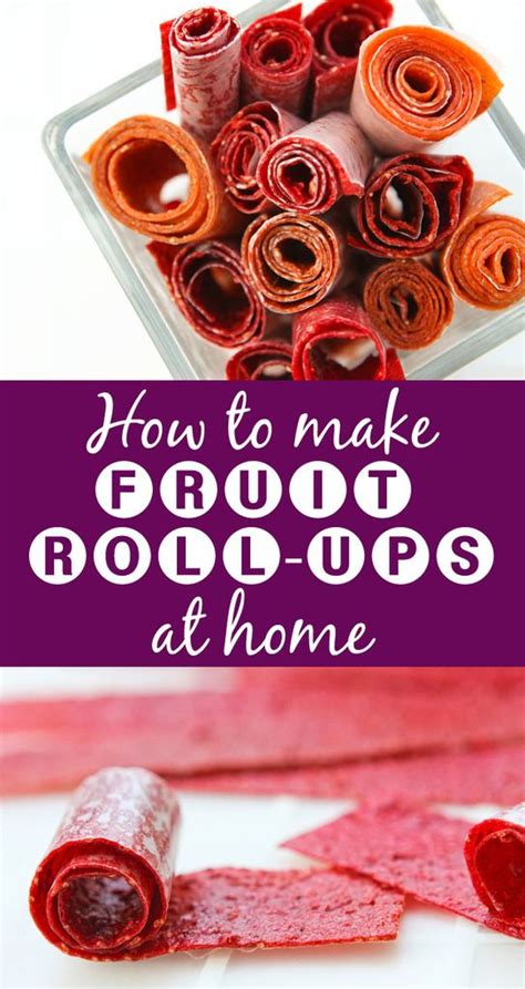 Homemade fruit roll ups – Artofit