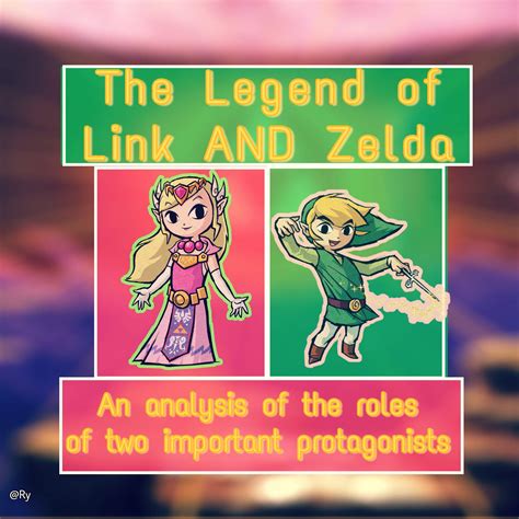 The Legend of Link AND Zelda - Character Role Analysis | Zelda Amino