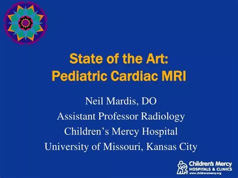 PPT - State of the Art: Pediatric Cardiac MRI PowerPoint Presentation ...