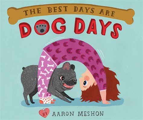 The Best Days Are Dog Days on Behance