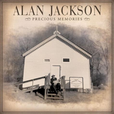 Precious Memories Album Review: List of Alan Jackson Hymns