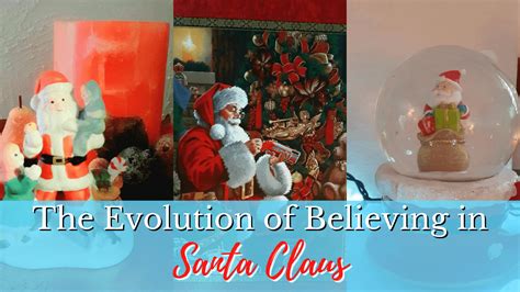 The Evolution of Believing in Santa Claus - Laura's Books and Blogs