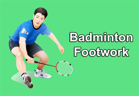 What is Footwork in Badminton and How to Practice in the Right Way