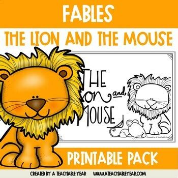 The Lion and the Mouse - Fable by A Teachable Year | TpT