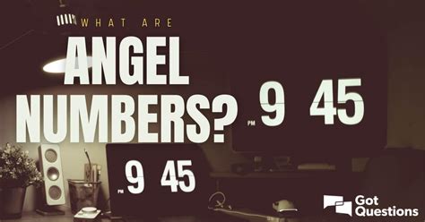 What are angel numbers? | GotQuestions.org