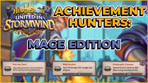 How to Do Hearthstone Stormwind Achievements: Mage Edition of Gameplay Achievement Hunters - YouTube