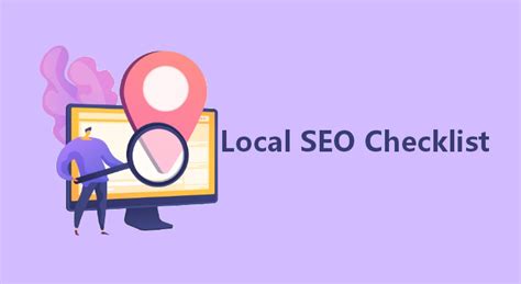 Local SEO Checklist: Roadmap to Enhance Your Online Presence