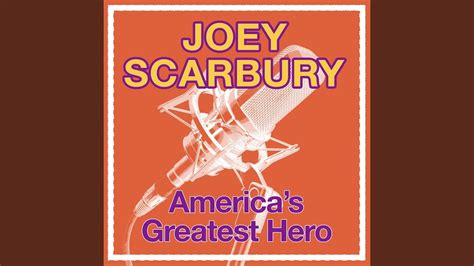 Theme from "Greatest American Hero" (Believe It or Not) - Joey Scarbury