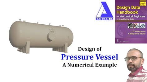 Design of Pressure Vessel: A step by step approach - YouTube