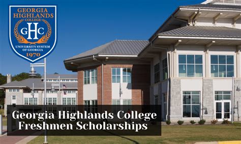 Georgia Highlands College Freshmen Scholarships