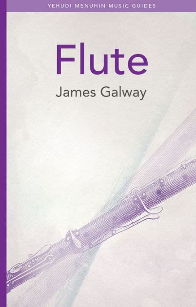 Flute by James Galway, Paperback | Barnes & Noble®