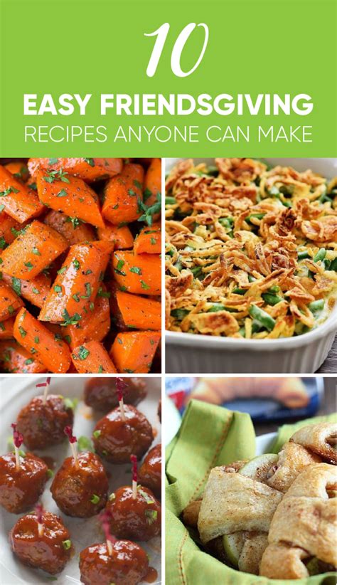 10 Easy Friendsgiving Recipes That Actually Taste Good - Society19 ...