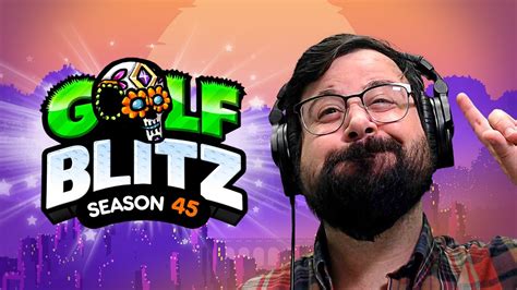 Golf Blitz Season 45 Finale - YouTube