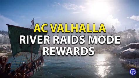 Assassin's Creed Valhalla: River Raid Mode Rewards