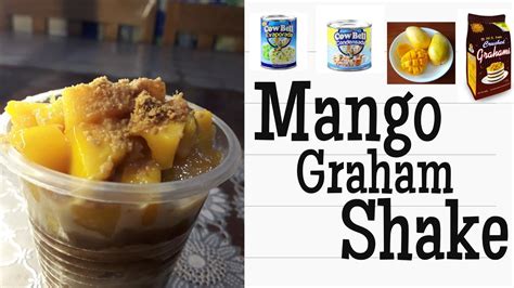 How to make Mango Graham Shake in 4 ingredients only | BY Cherry ...