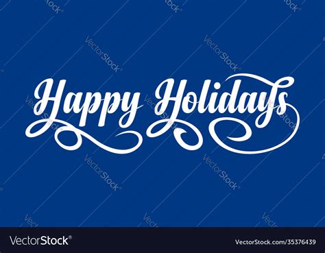 Happy holidays text Royalty Free Vector Image - VectorStock