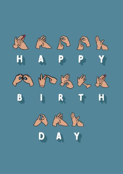 Happy Birthday BSL Sign Language Birthday Card | thortful