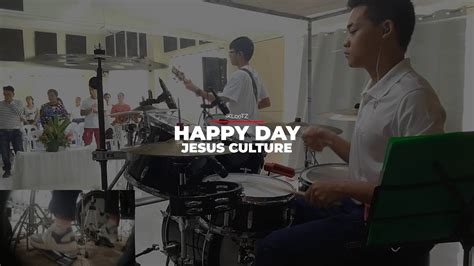 Happy Day // Jesus Culture // Drum Cover // @iKLooTZ - YouTube