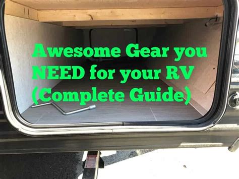 Awesome Gear you need for your RV (Complete Guide) - The Savvy Campers