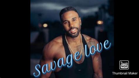 Jason Derulo (lyric) savage love music video - YouTube