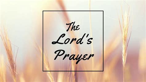 THE LORD'S PRAYER | READ ALOUD WITH BACKGROUND MUSIC - YouTube